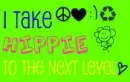 i take hippie to the next level