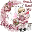 Have A Sweet Day,Luv Gied