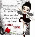 Smile hugs Toni