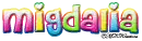 Migdalia Rainbow Name