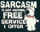 SARCASM...!