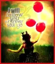 I will follow