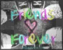 Friends ForeVer!!