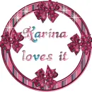 Karina loves it