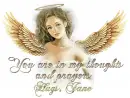 You Are In My Thoughts & Prayers Hugs Jane
