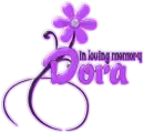 Dora,Loving memory