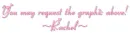 you may request