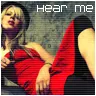 hear me