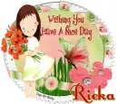 Wishing you have a nice day,Rieka
