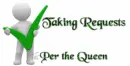 taking requests