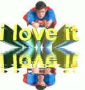 Superman-i love it