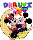 MICKEY AND MINNIE...  i love you!!DHRUVI