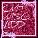 CMT MSG ADD