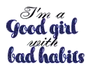 Good girl bad habits