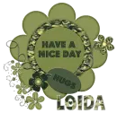 Have a nice day... Loida