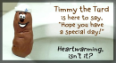 Timmy The Turd