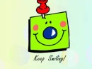 keep smiline