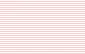 Pink tiny Stripes