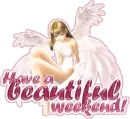 Have a Beautiful Weekend