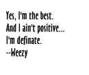 - Weezy F. Baby