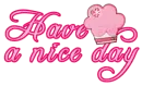 Have a nice day!