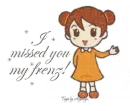 Amissed you my frenz!