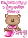 teddy bear with coffee ~ Perry