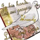 Pryaers for Brandy