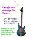 Bass Goddess