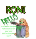 A FRIEND.....RONI