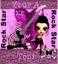 Your a Rock Star Toni