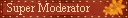 super moderator