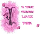 A True Woman Loves Pink