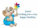 Joann wishing you a very  happy birthday