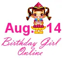 Birthday Girl Online - August 14