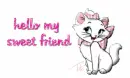 hello my sweet friend