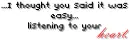 I Thought you said it was easy