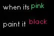 black not pink