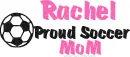 RACHEL PROUD SOCCER MOM