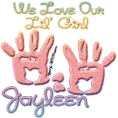 We Love Our Lil' Girl Jayleen