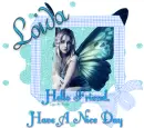 Hello Friend,Have A Nice Day,Loida