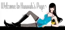 welcome to HANNAH's page