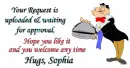 your request is ready Sophia