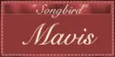 My Name Means - Mavis (Requested)