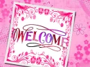 welcome