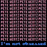.....PETE OBSSESION