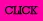 CLICK