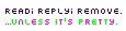 Read; Reply; Remove.