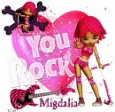 You Rock Migdalia