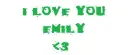 i love you emily